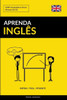 Aprenda Inglês - Rápido / Fácil / Eficiente: 2000 Vocabulários Chave (Portuguese Edition)