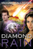Diamond Rain: Action And Adventure Science Fiction (Agent Kefira Mossad Future Of Warfare)
