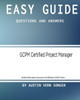 Easy Guide: Gcpm Certified Project Manager: Questions And Answers (Global Information Assurance Certification (Giac) Series)