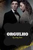 Orgulho (Portuguese Edition)
