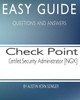 Easy Guide: Check Point Certified Security Administrator [Ngx]