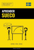 Aprender Sueco - Rápido / Fácil / Eficaz: 2000 Vocablos Claves (Spanish Edition)