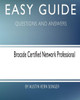 Easy Guide: Brocade Certified Network Professional: Questions And Answers