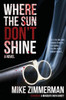Where The Sun Don'T Shine