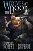 Wolves At The Door (The Infinity Trials)