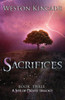 A Life Of Death: Sacrifices (Volume 3)