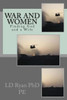 War And Women: Finding Miss Right