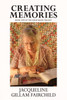 Creating Memories: Book One Of The Scrap Book Trilogy (Volume 1)