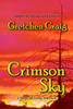 Crimson Sky: A Novel Of Early America