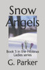 Snow Angels (Volume 3) (Volume 4)