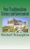 Post-Traditionalism: Science And Government