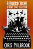 Resurrections: A Short Story Collection