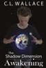 Awakening (The Shadow Dimension)