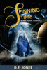 Spinning Time, A Time Travel Romance
