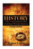 History: The Ancient Civilizations That Defined World History