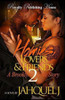 Homies, Lovers And Friends 2: A Brooklyn Love Story