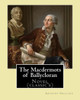 The Macdermots Of Ballycloran. By: Anthony Trollope: Novel (Classic's)