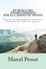 En Busca Del Tiempo Perdido - Por El Camino De Swann (Spanish Edition)