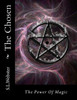 The Chosen: From The Magic World Of S.L. Webster (Volume 1)