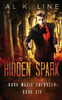 Hidden Spark (Dark Magic Enforcer)
