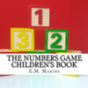 The Numbers Game Children's Book