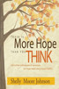 There Is More Hope Than You Think