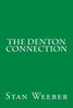 The Denton Connection