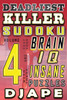 Deadliest Killer Sudoku: Test Your Brain And Iq With These Insane Puzzles (World's Hardest Killer Sudoku Books)