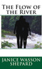 The Flow Of The River