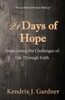 21 Days Of Hope: Overcoming The Challenges Of Life Through Faith