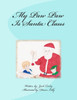 My Paw Paw Is Santa Claus