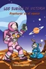 Los Suenos De Victoria: Aventuras En El Espacio (Spanish Edition)