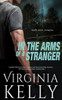In The Arms Of A Stranger (Shadow Heroes) (Volume 2)
