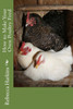 How To Make Your Own Poultry Feed