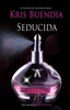 Seducida: Saga La Profesional (Spanish Edition)
