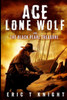 Ace Lone Wolf And The Black Pearl Treasure (Lone Wolf Howls)