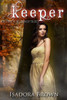 Keeper: Book 3 In The Stranger Trilogy (Volume 3)