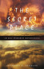 The Secret Place: 40 Day Worship Devotional