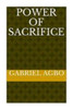 Power Of Sacrifice