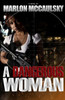 A Dangerous Woman