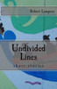 Undivided Lines