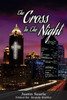 The Cross In The Night