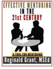 Effective Mentoring In The 21St Century: A Tool For Mentoring.