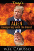 Trumps Alien Conspiracy With The Beast: The Temptation Of Man