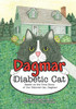 Dagmar The Diabetic Cat: Based On The True Story Of Our Beloved Cat, Dagmar
