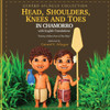 Head, Shoulders, Knees, And Toes In Chamorro With English Translations: Teaching Children Parts Of Their Body