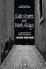 Side Streets And Dark Alleys: A Collection Of Short Stories