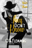 They Don'T Know (Won'T Hurt Them Trilogy)