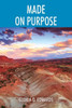 Made On Purpose