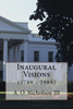 Inaugural Visions: (1789 - 1989)